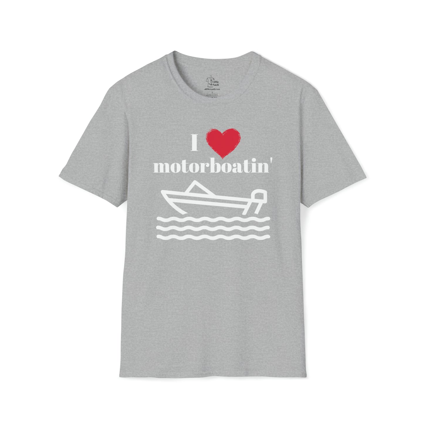 I love Motorboatin' Graphic T Shirt