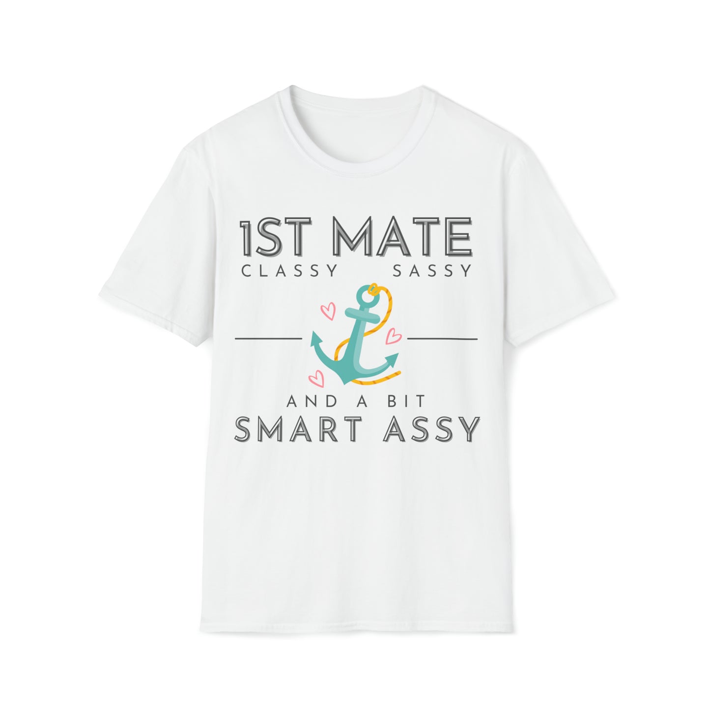 First Mate Classy Sassy, Women's T Shirt