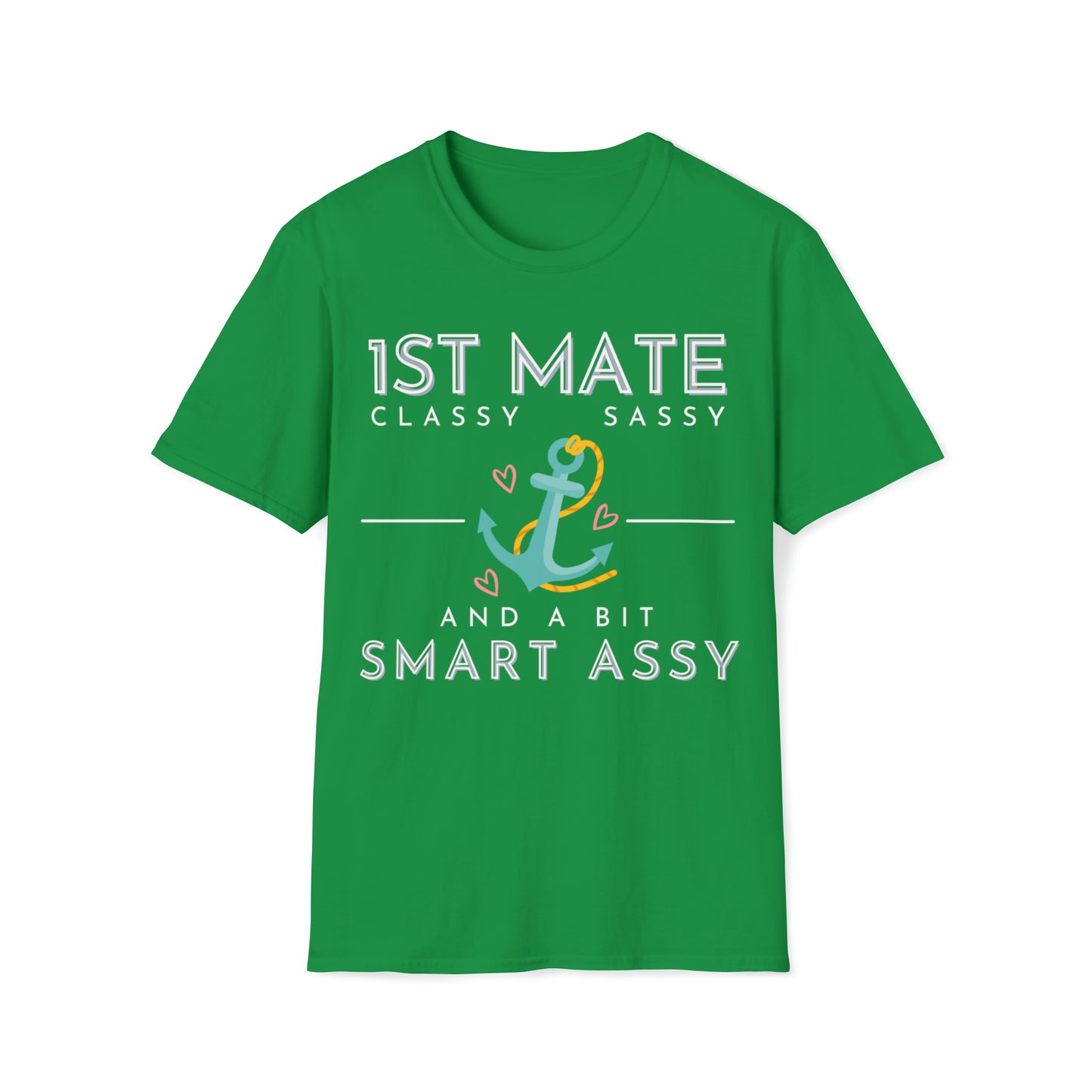 First Mate Classy Sassy, Women's T Shirt