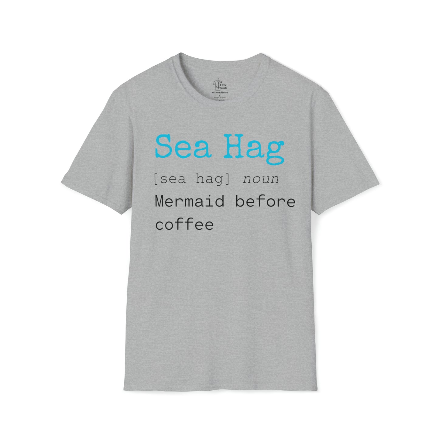 Sea Hag Mermaid Before Coffee Women's Graphic T Shirt