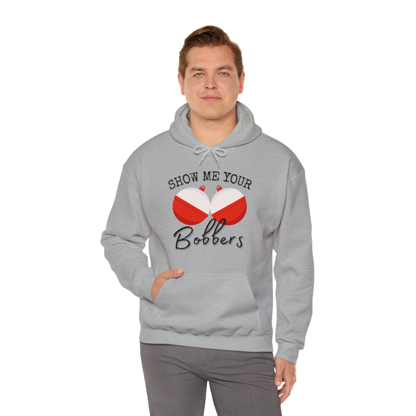 Men's Heavy Blend™ Hooded Sweatshirt with saying Show Me Your Bobbers