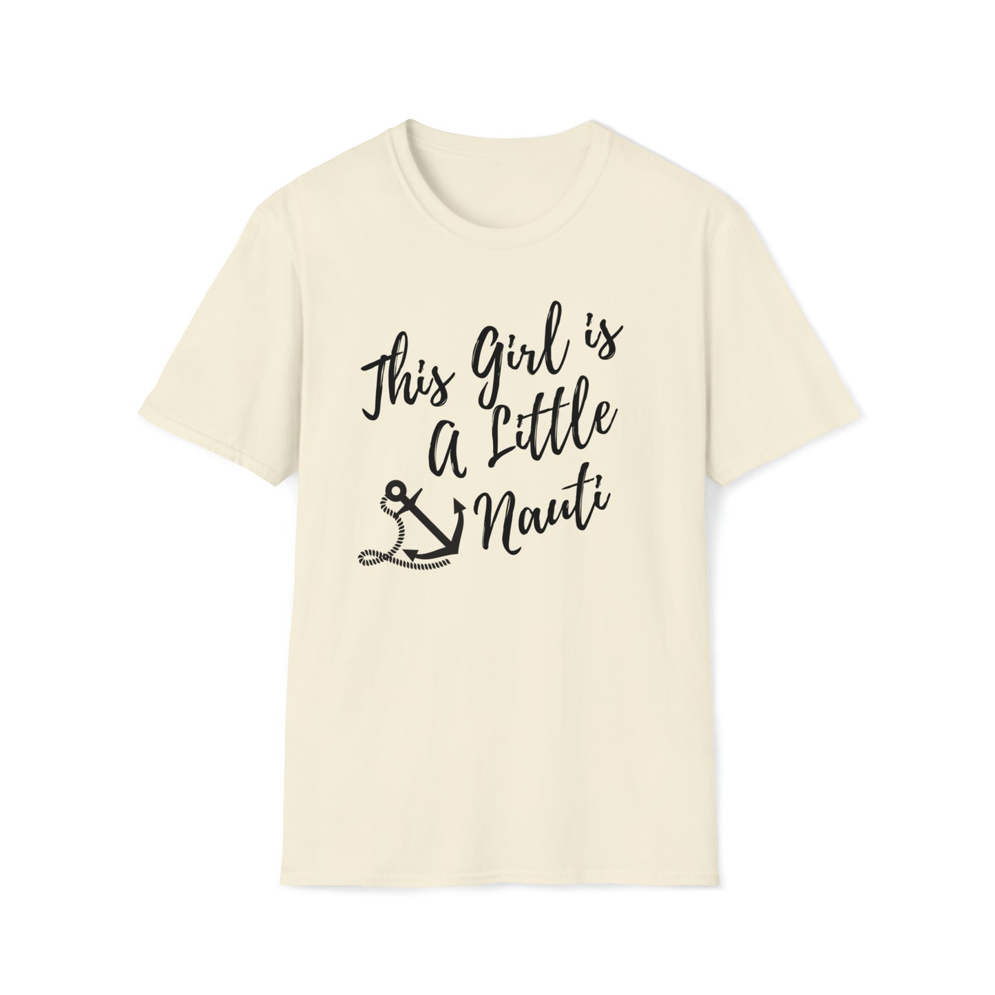 Cute Women's Graphic T Shirt with saying This Girl is a Little Nauti