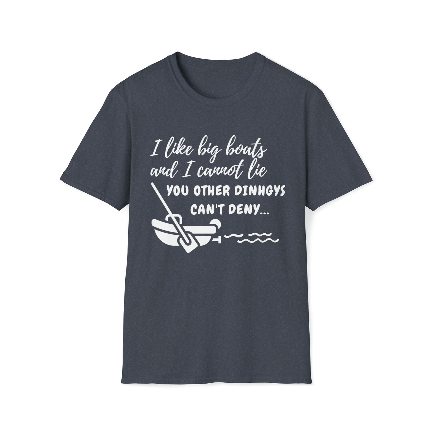 I Like Big Boats & I Cannot Lie Unisex Graphic T Shirt