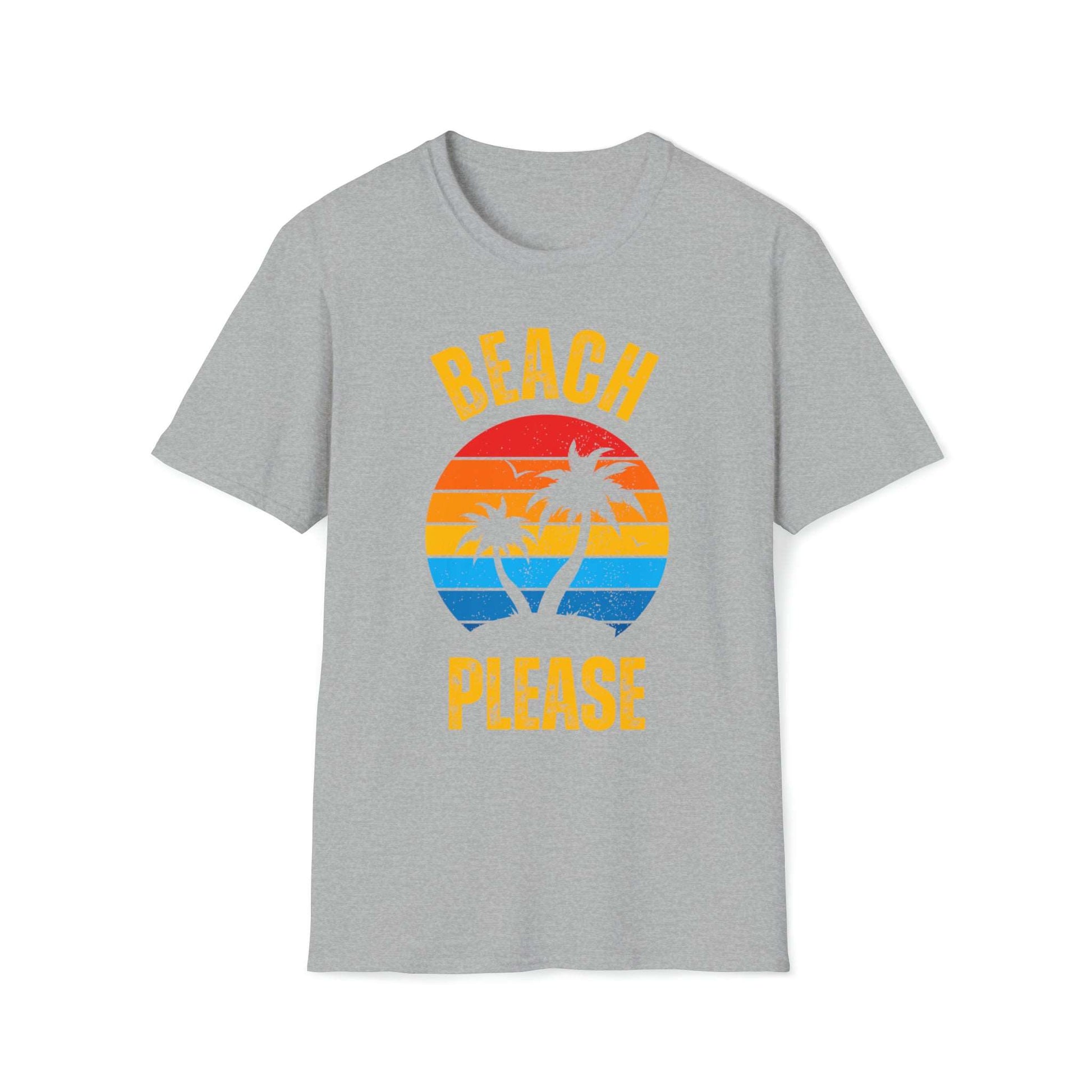 Beach Please Unisex Graphic T Shirt