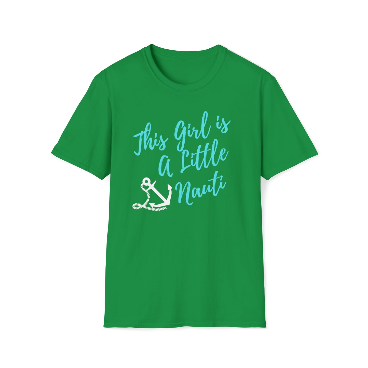 Cute Women's Graphic T Shirt with saying This Girl is a Little Nauti