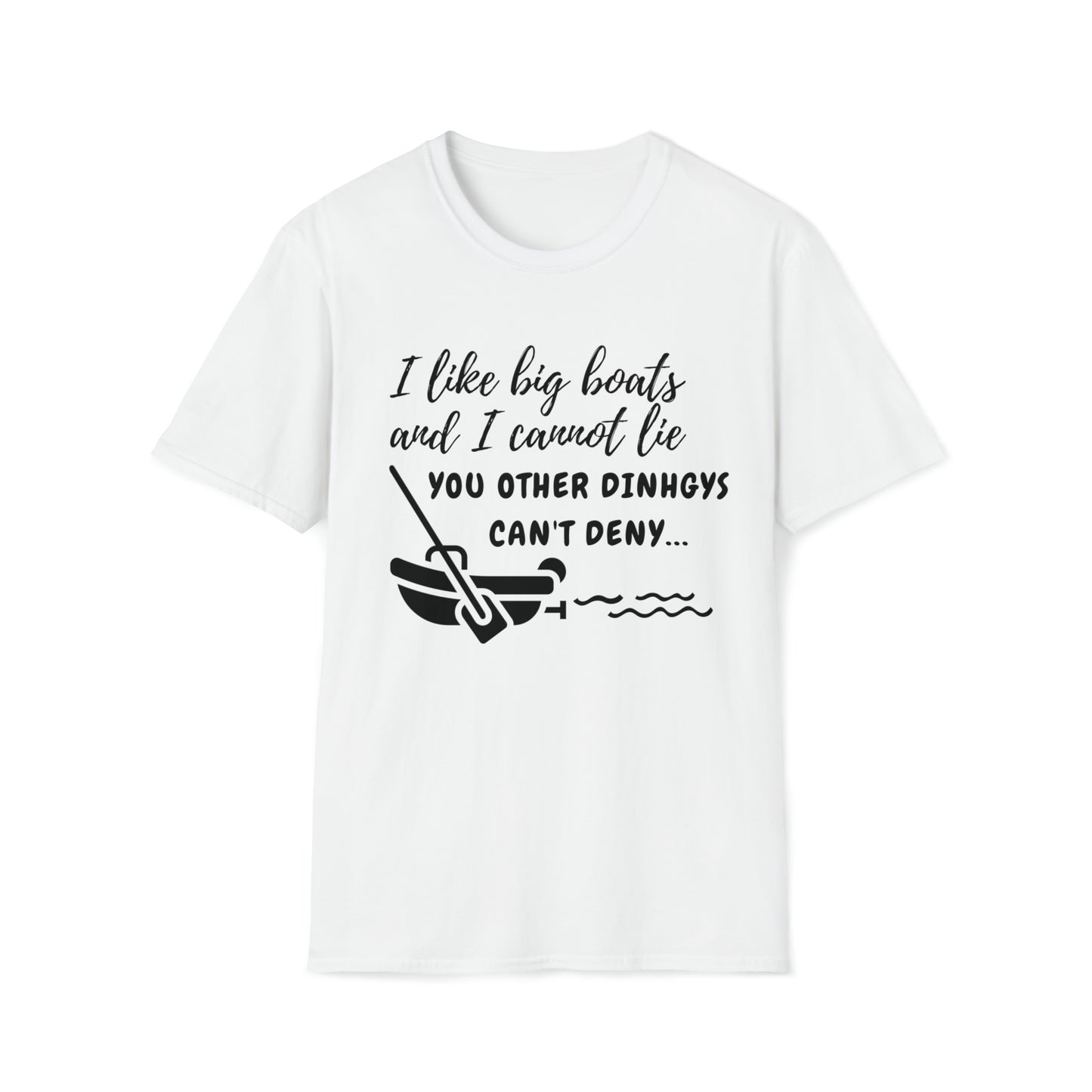 I Like Big Boats & I Cannot Lie Unisex Graphic T Shirt