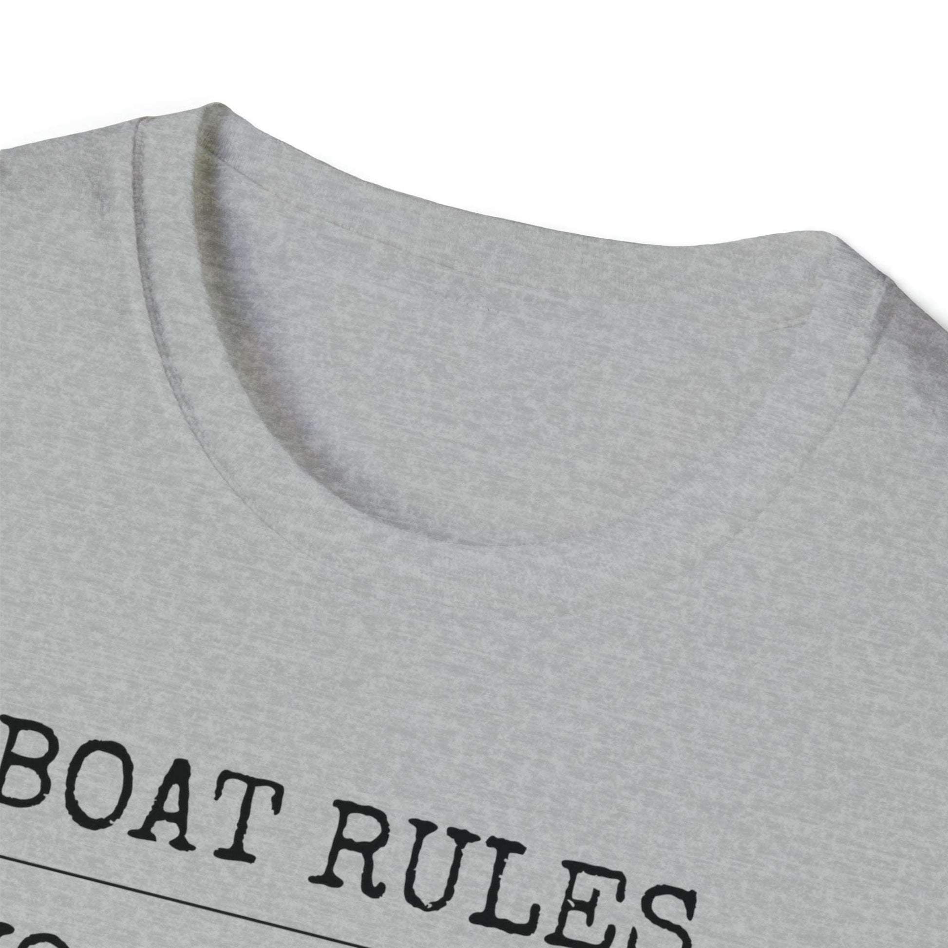 Boat Rules Unisex Funny Graphic T Shirt