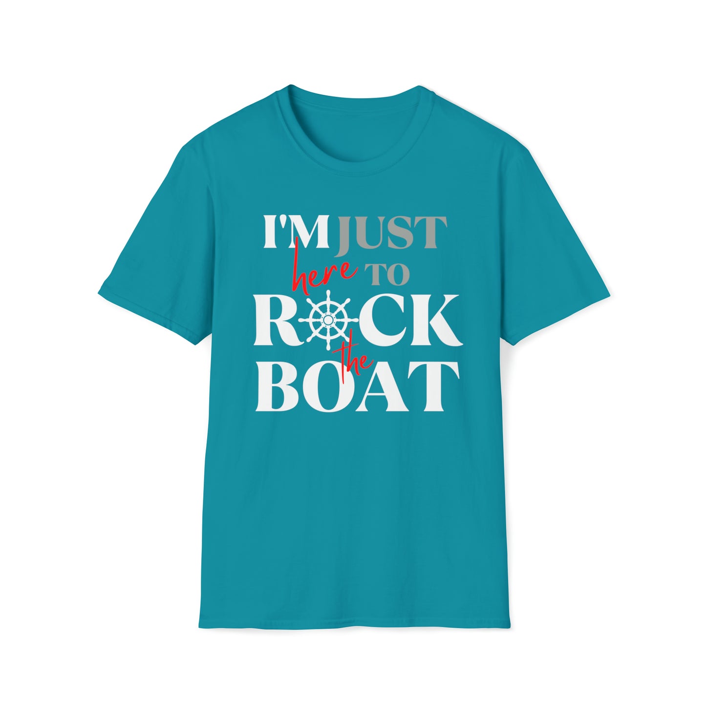 Unisex T Shirt with saying Rock the Boat