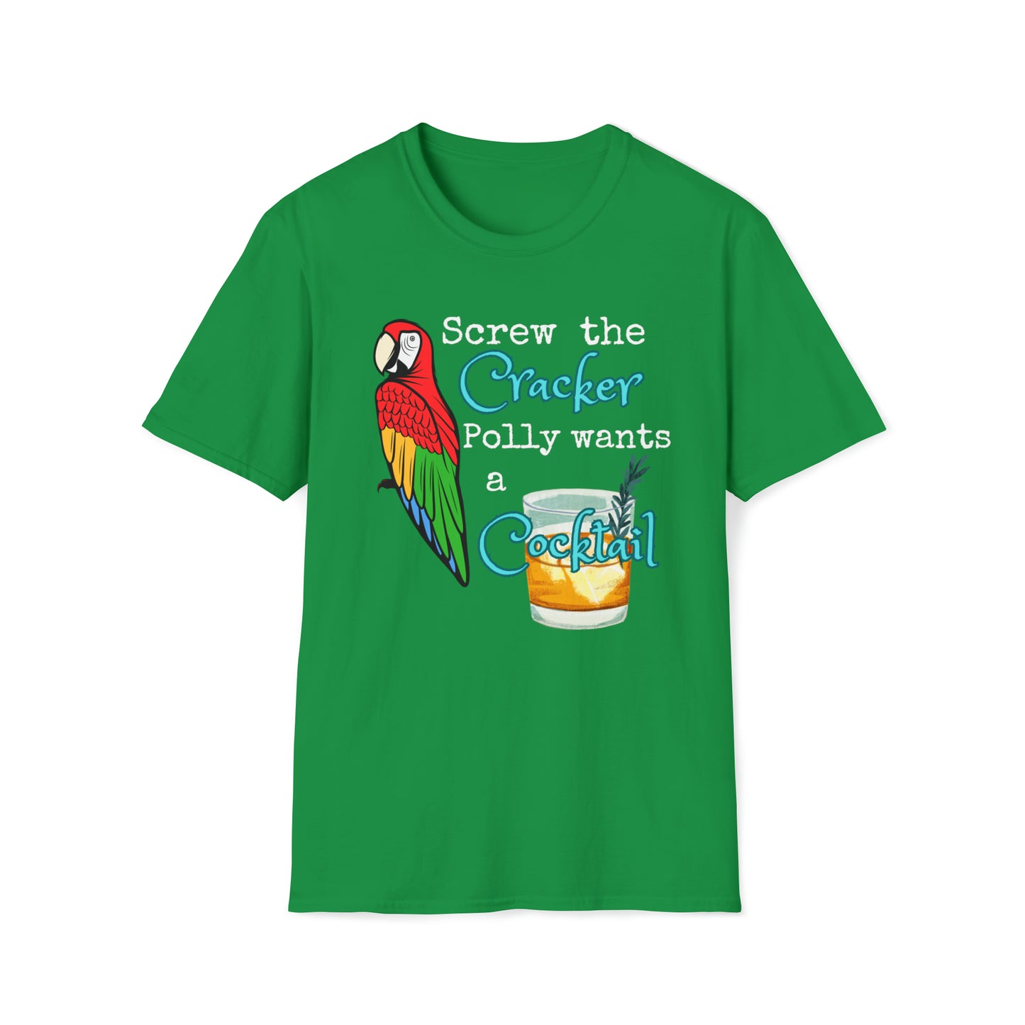 Polly Wants a Cocktail Unisex Graphic T Shirt