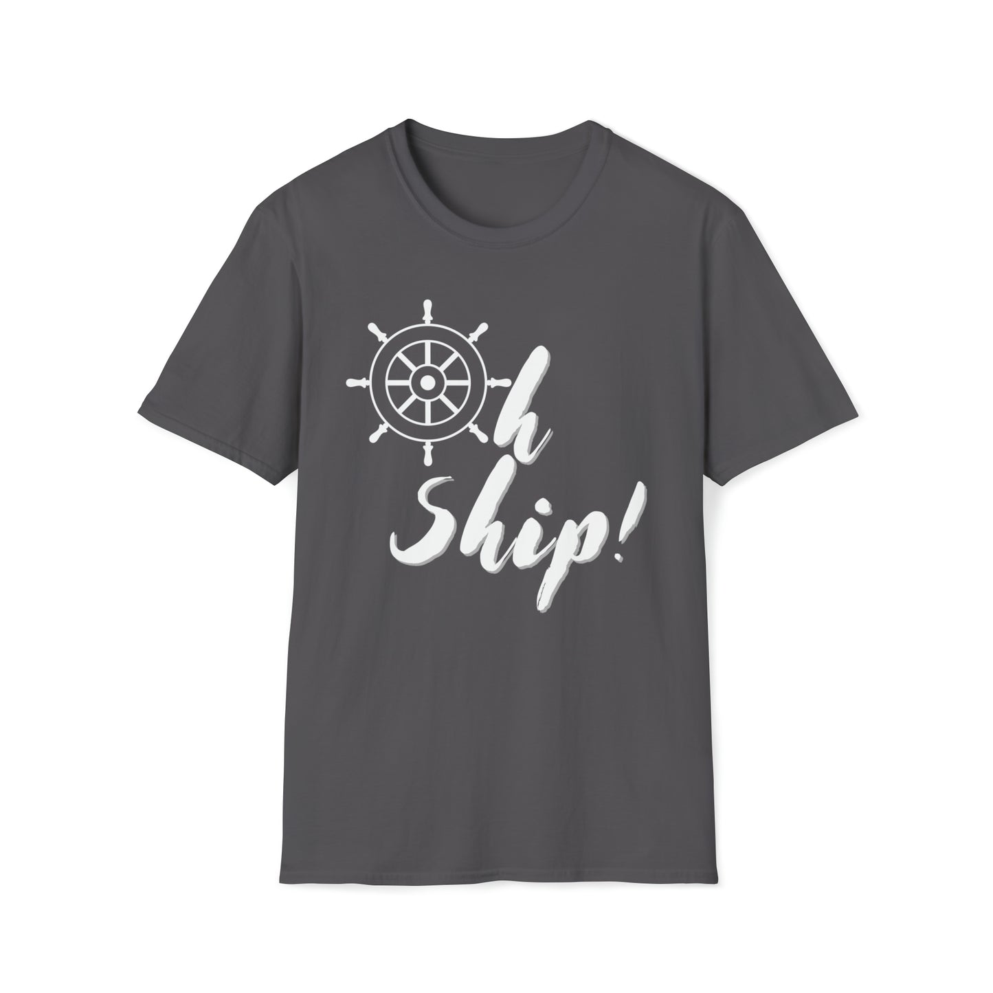 OH SHIP! Unisex Soft-Style T Shirt