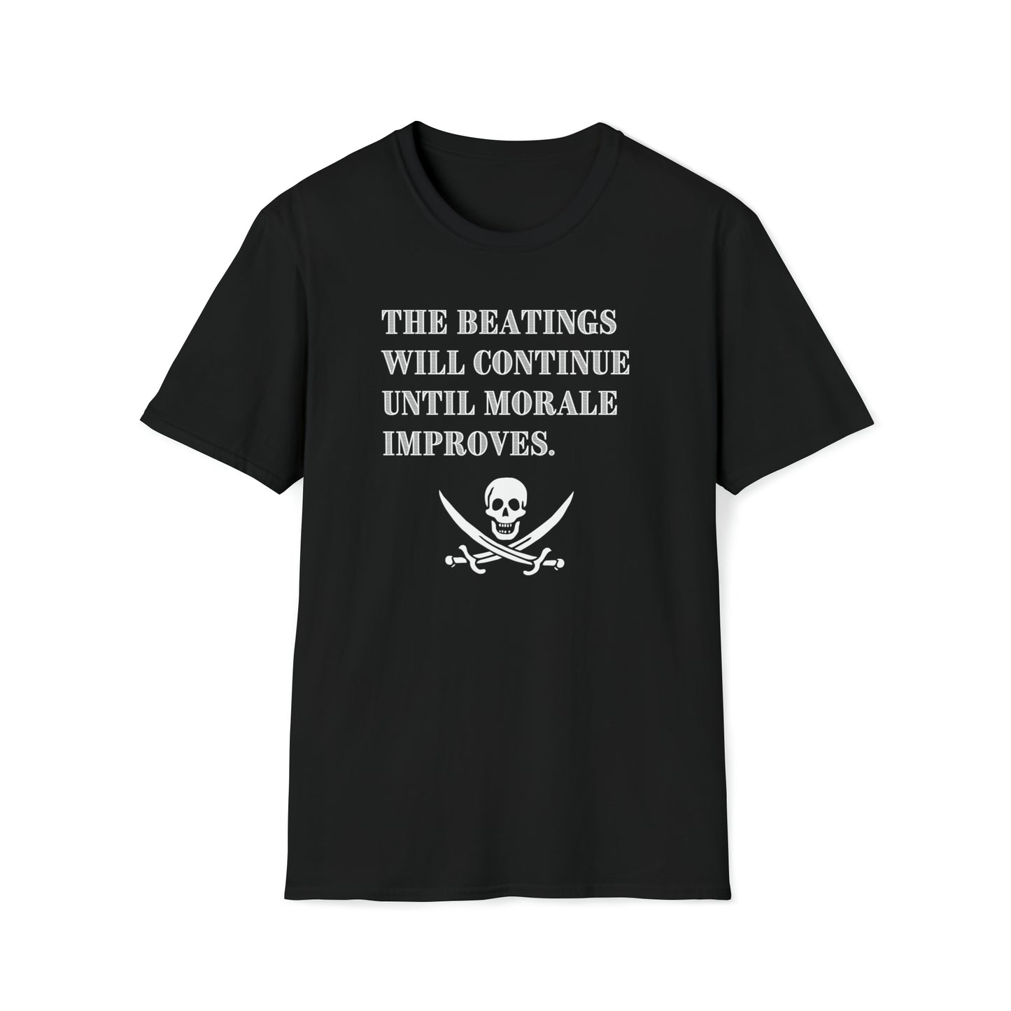 Men's Pirate T Shirt with saying Beatings Will Continue