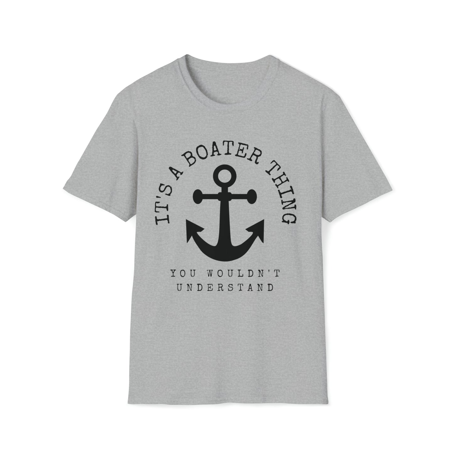 It's A Boater Thing Unisex Graphic T Shirt