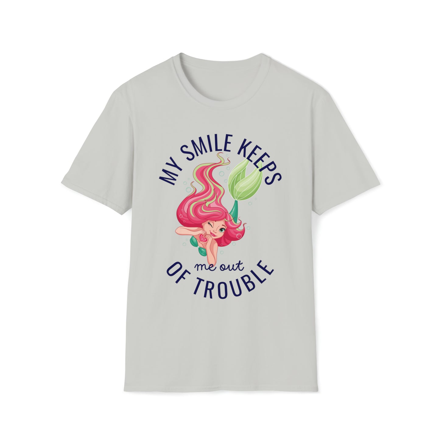 Cute Women's Mermaid Smile Keeps Me Out of Trouble T Shirt