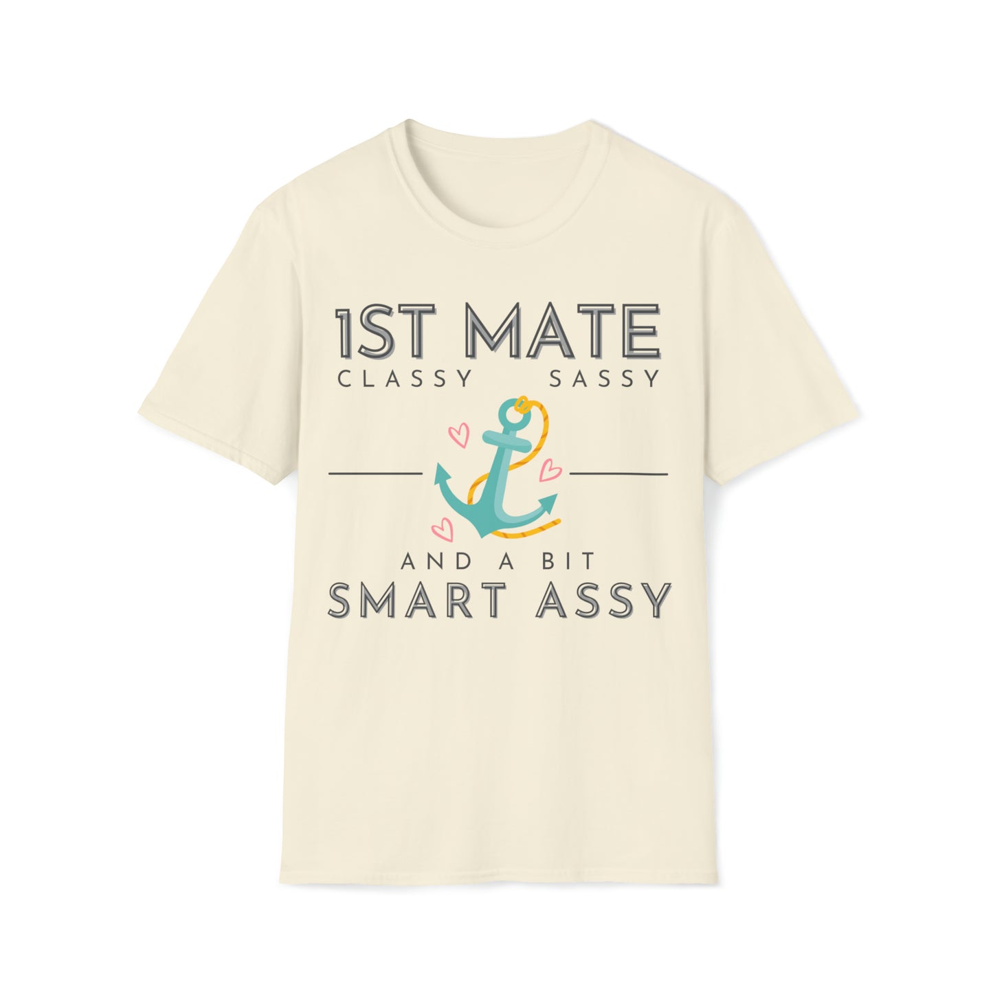 First Mate Classy Sassy, Women's T Shirt