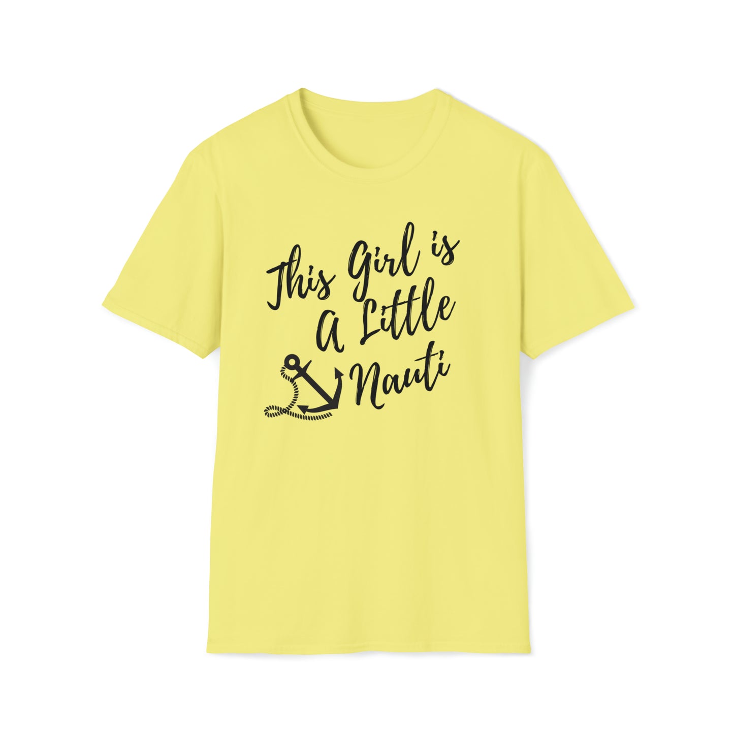 Cute Women's Graphic T Shirt with saying This Girl is a Little Nauti