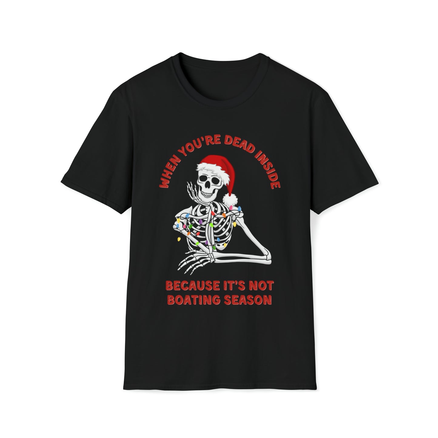 Dead Inside Funny Boating Christmas T Shirt