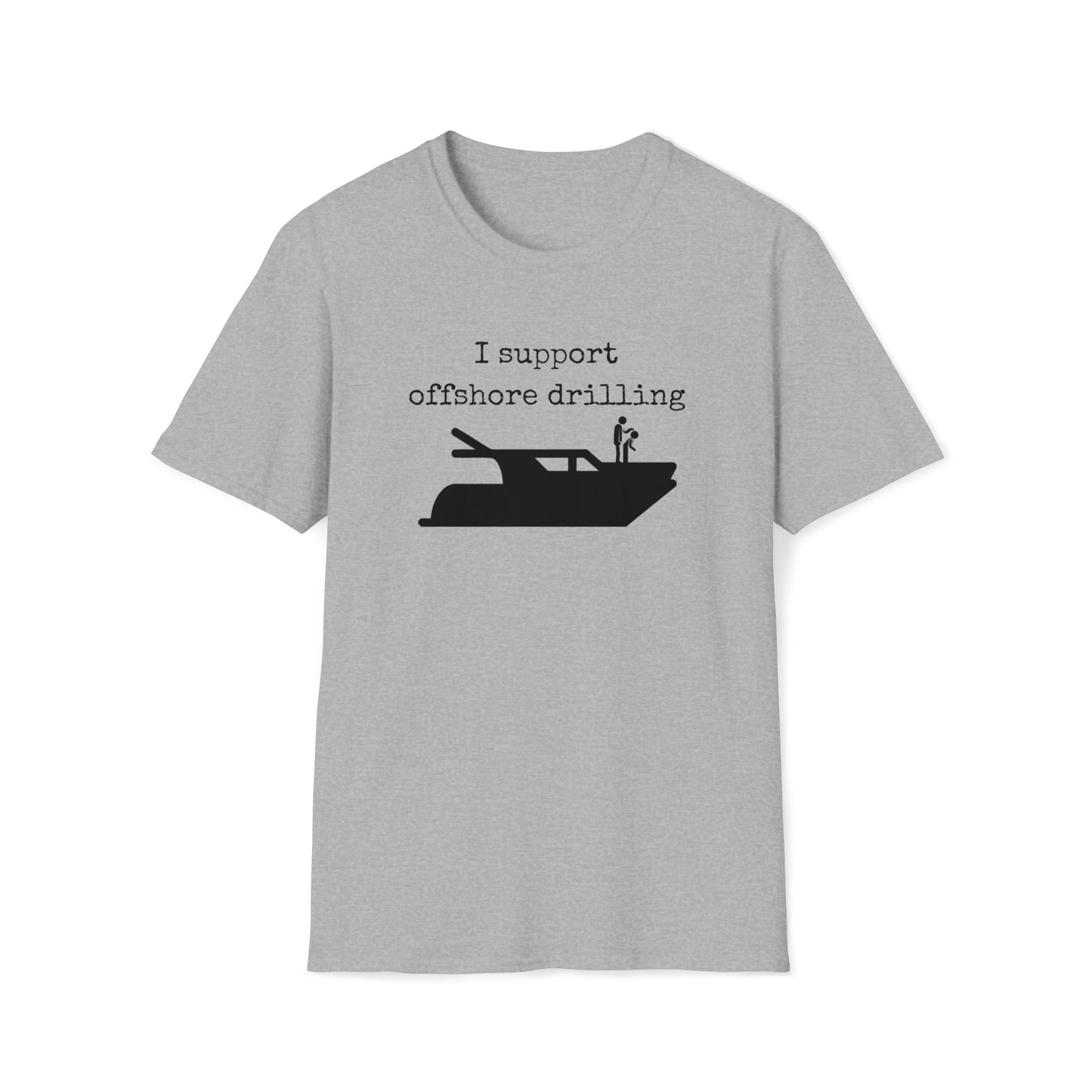 Men's T Shirt with saying Offshore Drilling