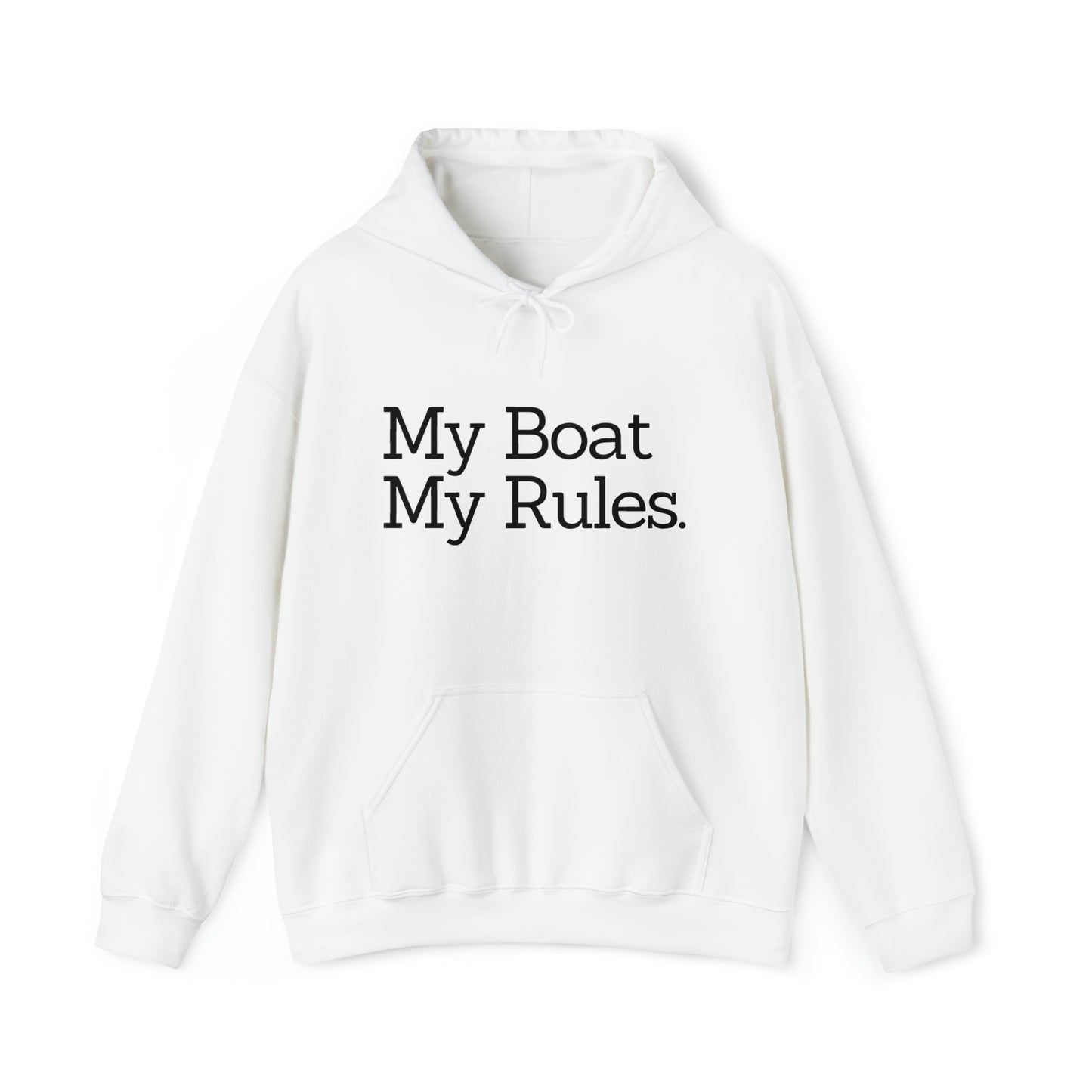 Men's & Women's Heavy Blend™ Hooded Sweatshirt with saying My Boat My Rules