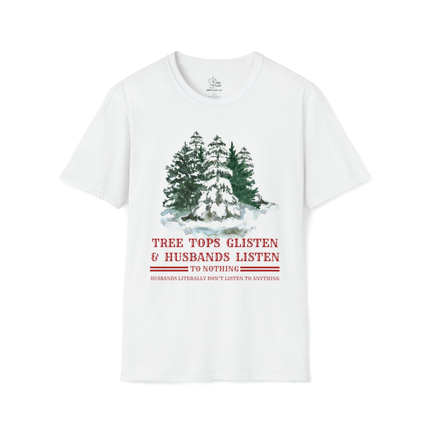 Nautical Christmas T Shirt Husbands Don't Listen