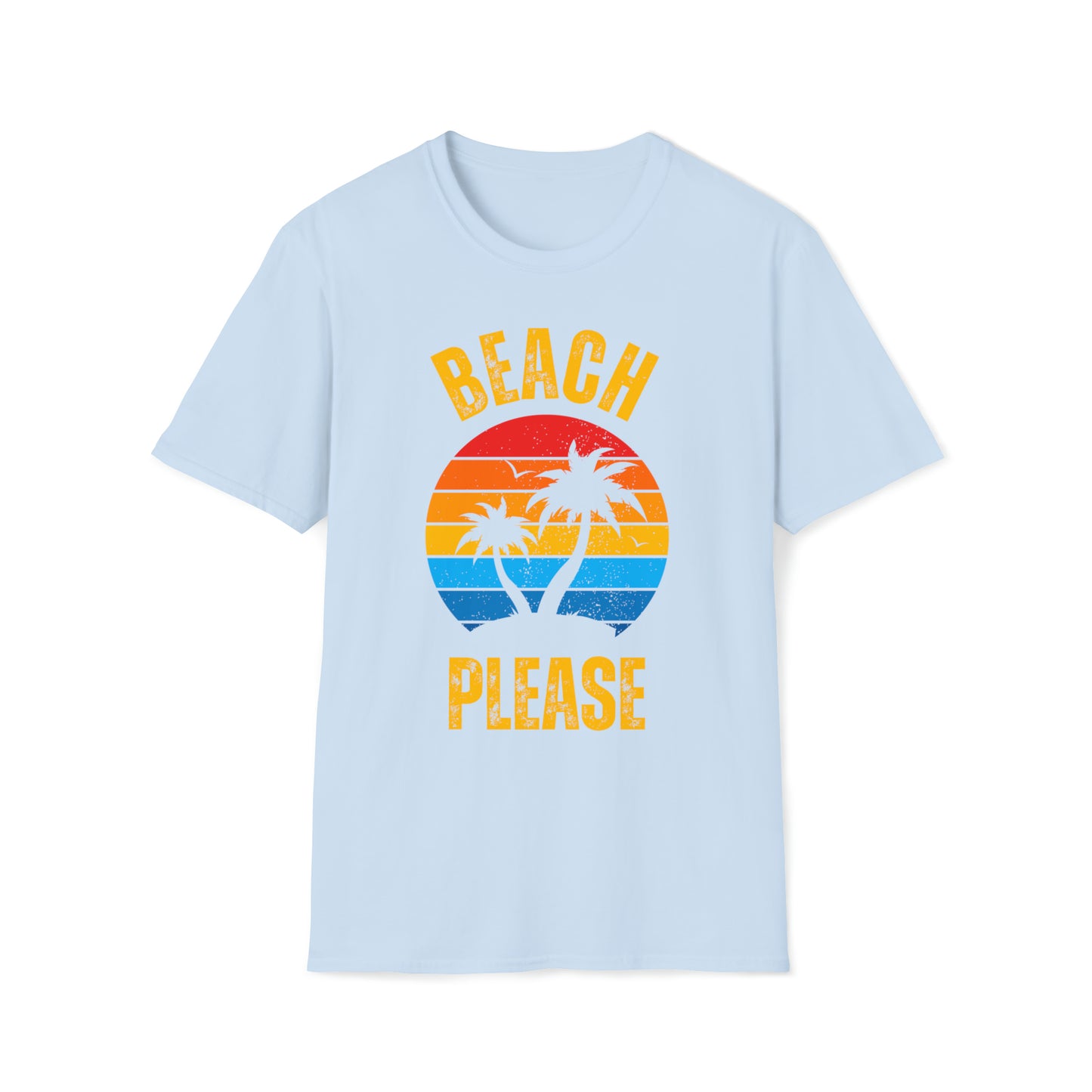 Beach Please Unisex Graphic T Shirt