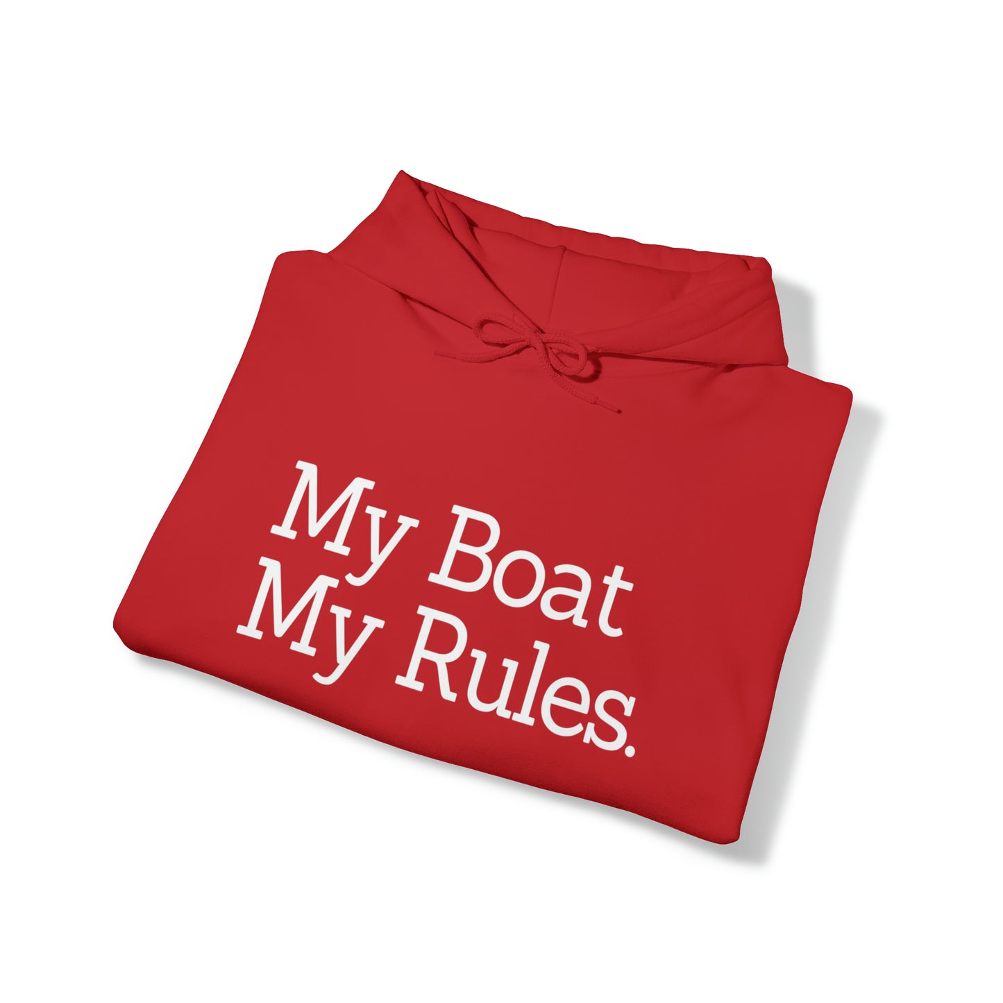 Men's & Women's Heavy Blend™ Hooded Sweatshirt with saying My Boat My Rules